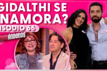 Enamorándonos | Episodio 66 | 8 de octubre 2024