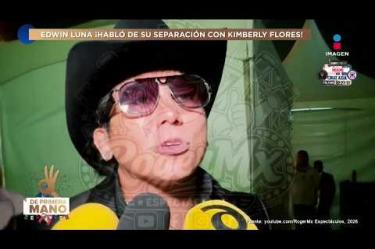 Edwin Luna rompió el silencio al hacer pública la decisión de tomar una pausa en su matrimonio con Kimberly Flores tras nueve años juntos, aclarando los motivos de esta dolorosa separación y dejando ver la posibilidad de reencontrarse en el futuro.  

#DePrimeraManoTV
No te pierdas lo mejor del espectáculo de lunes a viernes De Primera Mano a las 3 p.m. con Gustavo Adolfo Infante, Addis Tuñón, Érika González y Lalo Carrillo por Imagen Televisión.

Visita también nuestra página: www.imagentv.com

▶️Programas completos: https://www.youtube.com/playlist?list=PLYnzMSw5fD7QoZlVNdIIdKqNpah_LS1R0
▶️Recopilación Especiales: https://www.youtube.com/playlist?list=PLYnzMSw5fD7RNZbEDMZ5q0349p-yeUEqm
▶️ Invitados De Primera Mano: https://www.youtube.com/playlist?list=PLYnzMSw5fD7QR3p02rRedi-ZorW3R2NZy

Síguenos en:
TikTok: https://www.tiktok.com/@deprimeramanoitv
Instagram: https://www.instagram.com/deprimeramanoitv/
Facebook: https://www.facebook.com/DePrimeraManoImagenTV
X: https://twitter.com/deprimeramano


O en las redes de Imagen Televisión
Facebook: https://www.facebook.com/ImagenTVMex
Twitter: https://twitter.com/ImagenTVMex
Instagram: https://www.instagram.com/imagentvmex/
TikTok: https://www.tiktok.com/@imagentv