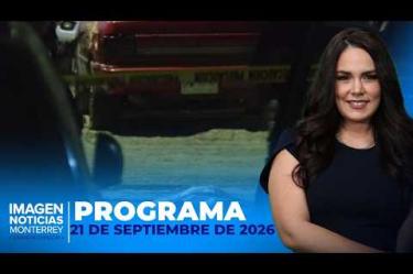 No te pierdas Imagen Noticias Monterrey con Brenda Cavazos de lunes a viernes por Imagen Televisión Monterrey.
Síguenos en nuestras redes
Instagram: https://www.instagram.com/imagentvmonterrey/
Twitter: https://twitter.com/ImagenTVMTY
Facebook: https://www.facebook.com/ImagenTVMTY/
Mantente siempre informado con las noticias sobre los acontecimientos más importantes a nivel nacional con Claudia Ovalle y Brenda Cavazos.
¡Dale like y suscríbete!