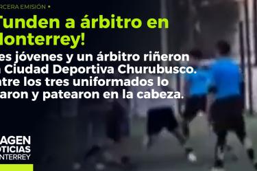 Jugadores golpean a un árbitro durante partido en Monterrey. 

No te pierdas Imagen Noticias #Monterrey con #BrisseidaMoya de lunes a viernes por Imagen Televisión Monterrey.

Síguenos en nuestras redes
Instagram: https://www.instagram.com/imagentvmonterrey/
Twitter: https://twitter.com/ImagenTVMTY
Facebook: https://www.facebook.com/ImagenTVMTY/

Mantente siempre informado con las noticias sobre los acontecimientos más importantes a nivel nacional con Claudia Ovalle y Brenda Cavazos.


¡Dale like y suscríbete!
