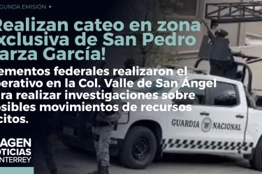 Realizan fuerte cateo en una zona exclusiva de San Pedro Garza García.
No te pierdas Imagen Noticias Monterrey con Claudia Ovalle de lunes a viernes por Imagen Televisión Monterrey.
Síguenos en nuestras redes
Instagram: https://www.instagram.com/imagentvmonterrey/
Twitter: https://twitter.com/ImagenTVMTY
Facebook: https://www.facebook.com/ImagenTVMTY/
Mantente siempre informado con las noticias sobre los acontecimientos más importantes a nivel nacional con Claudia Ovalle y Brenda Cavazos.
¡Dale like y suscríbete!