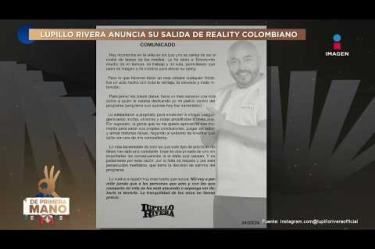 ¡Lupillo Rivera ROMPE EL SILENCIO sobre su SALIDA del reality de cocina! Con un comunicado en sus redes sociales


#DePrimeraManoTV
No te pierdas lo mejor del espectáculo de lunes a viernes De Primera Mano a las 3 p.m. con Gustavo Adolfo Infante, Addis Tuñón, Érika González y Lalo Carrillo por Imagen Televisión.

Visita también nuestra página: www.imagentv.com

▶️Programas completos: https://www.youtube.com/playlist?list=PLYnzMSw5fD7QoZlVNdIIdKqNpah_LS1R0
▶️Recopilación Especiales: https://www.youtube.com/playlist?list=PLYnzMSw5fD7RNZbEDMZ5q0349p-yeUEqm
▶️ Invitados De Primera Mano: https://www.youtube.com/playlist?list=PLYnzMSw5fD7QR3p02rRedi-ZorW3R2NZy

Síguenos en:
TikTok: https://www.tiktok.com/@deprimeramanoitv
Instagram: https://www.instagram.com/deprimeramanoitv/
Facebook: https://www.facebook.com/DePrimeraManoImagenTV
X: https://twitter.com/deprimeramano


O en las redes de Imagen Televisión
Facebook: https://www.facebook.com/ImagenTVMex
Twitter: https://twitter.com/ImagenTVMex
Instagram: https://www.instagram.com/imagentvmex/
TikTok: https://www.tiktok.com/@imagentv