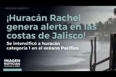 El ciclón Rachel se intensificó a huracán categoría 1 en el océano Pacífico, localizándose a más de 300 kilómetros al suroeste de Cabo Corrientes y #PuertoVallarta.
#NoticiasImagen
Síguenos en nuestras redes:
Instagram: https://www.instagram.com/imagentvgdl/
TikTok: https://www.tiktok.com/@imagennoticias
Twitter: https://twitter.com/ImagenTVGDL
Facebook: https://www.facebook.com/ImagenTVGDL/
Visita nuestro sitio Web: https://www.imagentv.com/guadalajara
Mantente siempre informado con las noticias sobre los acontecimientos más importantes a nivel nacional con Carolina Martínez.
¡Déjanos tus comentarios, da like, comparte y suscríbete!