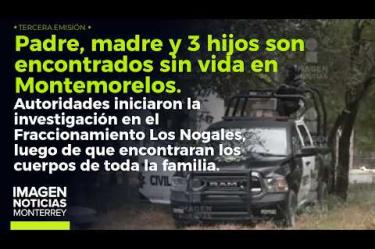 Encuentran a padre, madre e hijos sin vida en Montemorelos. 

No te pierdas Imagen Noticias #Monterrey con #BrisseidaMoya de lunes a viernes por Imagen Televisión Monterrey.

Síguenos en nuestras redes
Instagram: https://www.instagram.com/imagentvmonterrey/
Twitter: https://twitter.com/ImagenTVMTY
Facebook: https://www.facebook.com/ImagenTVMTY/

Mantente siempre informado con las noticias sobre los acontecimientos más importantes a nivel nacional con Claudia Ovalle y Brenda Cavazos.


¡Dale like y suscríbete!