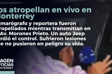 Atropellan a camarógrafo y reportera mientras trabajaban en Monterrey. 


 No te pierdas Imagen Noticias Monterrey con Claudia Ovalle de lunes a viernes por Imagen Televisión Monterrey.
 
Síguenos en nuestras redes
Instagram: https://www.instagram.com/imagentvmonterrey/
Twitter: https://twitter.com/ImagenTVMTY
Facebook: https://www.facebook.com/ImagenTVMTY/

Mantente siempre informado con las noticias sobre los acontecimientos más importantes a nivel nacional con Claudia Ovalle y Brenda Cavazos.


¡Dale like y suscríbete!