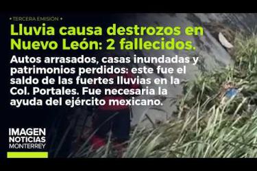 Dos cuerpos fueron encontrados en Monterrey luego de las fuertes lluvias: presuntamente habrían sido arrastrados por la corriente. 

No te pierdas Imagen Noticias #Monterrey con #BrisseidaMoya de lunes a viernes por Imagen Televisión Monterrey.

Síguenos en nuestras redes
Instagram: https://www.instagram.com/imagentvmonterrey/
Twitter: https://twitter.com/ImagenTVMTY
Facebook: https://www.facebook.com/ImagenTVMTY/

Mantente siempre informado con las noticias sobre los acontecimientos más importantes a nivel nacional con Claudia Ovalle y Brenda Cavazos.


¡Dale like y suscríbete!