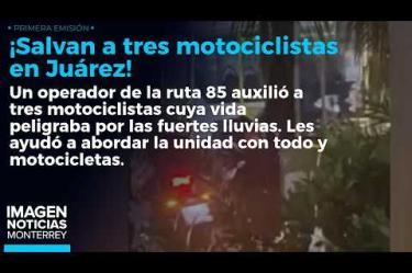 Un grupo de tres motociclistas fue rescatado en Juárez por un conductor de ruta urbana.
No te pierdas Imagen Noticias Monterrey con Brenda Cavazos de lunes a viernes por Imagen Televisión Monterrey.
Síguenos en nuestras redes
Instagram: https://www.instagram.com/imagentvmonterrey/
Twitter: https://twitter.com/ImagenTVMTY
Facebook: https://www.facebook.com/ImagenTVMTY/
Mantente siempre informado con las noticias sobre los acontecimientos más importantes a nivel nacional con Claudia Ovalle y Brenda Cavazos.
¡Dale like y suscríbete!