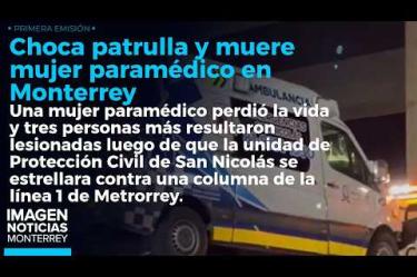 Una mujer paramédico perdió la vida luego de que chocara la ambulancia en la que se trasladaba en Monterrey.
No te pierdas Imagen Noticias Monterrey con Brenda Cavazos de lunes a viernes por Imagen Televisión Monterrey.
Síguenos en nuestras redes
Instagram: https://www.instagram.com/imagentvmonterrey/
Twitter: https://twitter.com/ImagenTVMTY
Facebook: https://www.facebook.com/ImagenTVMTY/
Mantente siempre informado con las noticias sobre los acontecimientos más importantes a nivel nacional con Claudia Ovalle y Brenda Cavazos.
¡Dale like y suscríbete!