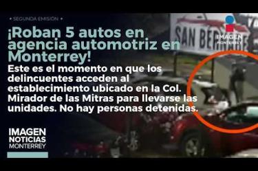Así fue como un grupo de ladrones robaron 5 autos en Monterrey.
No te pierdas Imagen Noticias Monterrey con Claudia Ovalle de lunes a viernes por Imagen Televisión Monterrey.
Síguenos en nuestras redes
Instagram: https://www.instagram.com/imagentvmonterrey/
Twitter: https://twitter.com/ImagenTVMTY
Facebook: https://www.facebook.com/ImagenTVMTY/
Mantente siempre informado con las noticias sobre los acontecimientos más importantes a nivel nacional con Claudia Ovalle y Brenda Cavazos.
¡Dale like y suscríbete!