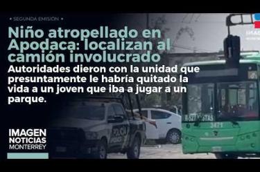 Autoridades dieron con el camión que habría atropellado y quitado la vida a un menor de edad en Apodaca.
No te pierdas Imagen Noticias Monterrey con Claudia Ovalle de lunes a viernes por Imagen Televisión Monterrey.
Síguenos en nuestras redes
Instagram: https://www.instagram.com/imagentvmonterrey/
Twitter: https://twitter.com/ImagenTVMTY
Facebook: https://www.facebook.com/ImagenTVMTY/
Mantente siempre informado con las noticias sobre los acontecimientos más importantes a nivel nacional con Claudia Ovalle y Brenda Cavazos.
¡Dale like y suscríbete!