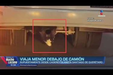 Un joven de secundaria  viajó cerca de una hora en el espacio donde va la llanta de refacción de un camión en #Querétaro. El conductor de otro vehículo alertó al chofer para que se detuviera. ¿Estaba huyendo de algo?

#NoticiasConNachoLozano
#NoticiasImagen 

¡Como nadie en la noche! #ImagenNoticias con Nacho Lozano de lunes a viernes a las 10:30 pm en el 3.1 #ImagenTelevisión. 

Visita nuestro sitio Web: http://bit.ly/2nT2Wz5 

Síguenos en nuestras redes: 
Instagram: @imagentvnoticias 
Tiktok: @imagennoticias 
X: @ImagenNoticias_ 
Facebook: https://www.facebook.com/ImagenTVNoticias/ 

Aquí encontrarás la mejor información nacional e internacional de Imagen Noticias con Francisco Zea, Paola Rojas, Crystal Mendivil y Nacho Lozano.