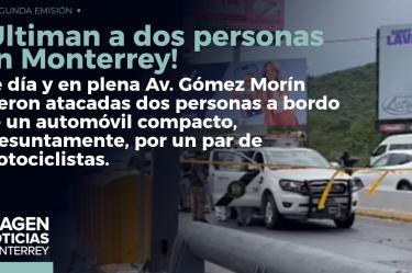 Ultiman a dos personas en un automóvil en plena avenida y de día en Monterrey.
No te pierdas Imagen Noticias Monterrey con Claudia Ovalle de lunes a viernes por Imagen Televisión Monterrey.
Síguenos en nuestras redes
Instagram: https://www.instagram.com/imagentvmonterrey/
Twitter: https://twitter.com/ImagenTVMTY
Facebook: https://www.facebook.com/ImagenTVMTY/
Mantente siempre informado con las noticias sobre los acontecimientos más importantes a nivel nacional con Claudia Ovalle y Brenda Cavazos.
¡Dale like y suscríbete!