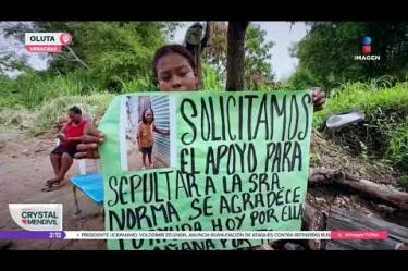 Debido a que Gladys quería despedirse de su mamá y su cuñado no le decía la verdad, lo reportó a las autoridades y fue como dieron con su cuerpo. Lo trasladaron a la Semefo de Coatzacoalcos, donde a más de un mes y medio no se los han entregado.