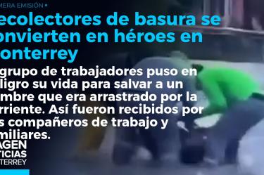 Así fue como un grupo de recolectores salvó la vida de un hombre atrapado en la corriente en Monterrey.
No te pierdas Imagen Noticias Monterrey con Brenda Cavazos de lunes a viernes por Imagen Televisión Monterrey.
Síguenos en nuestras redes
Instagram: https://www.instagram.com/imagentvmonterrey/
Twitter: https://twitter.com/ImagenTVMTY
Facebook: https://www.facebook.com/ImagenTVMTY/
Mantente siempre informado con las noticias sobre los acontecimientos más importantes a nivel nacional con Claudia Ovalle y Brenda Cavazos.
¡Dale like y suscríbete!