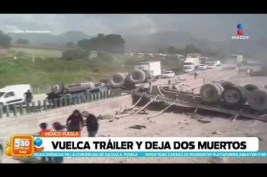 - Dos personas fallecieron y al menos seis más resultaron heridas por la volcadura de un tráiler en la autopista México-Puebla.
- En la México-Pachuca dos personas resultaron heridas por la volcadura de un tráiler que transportaba rollos de papel.
#NoticiasImagen #ImagenNoticias530
Visita nuestro sitio web: http://www.imagentv.com
No te pierdas Imagen Noticias 5:30 con Marlene Stahl, Nuria Gil y Adriana Treviño de lunes a viernes por Imagen Televisión.
TikTok 5:30: https://www.tiktok.com/@imagennoticias530
TikTok Noticias: https://www.tiktok.com/@imagennoticias
Instagram 5:30: https://www.instagram.com/imagennoticias530
Instagram Noticias: https://www.instagram.com/imagentvnoticias/
X 5:30: https://x.com/imagen530
X Noticias: https://twitter.com/ImagenNoticias_
X Televisión: https://twitter.com/ImagenTVMex
Facebook Noticias: https://www.facebook.com/ImagenTVNoticias
Aquí encontrarás la mejor información nacional e internacional de Imagen Noticias con Francisco Zea, Nacho Lozano, Crystal Mendivil, Enrique Sánchez y Paola Rojas.