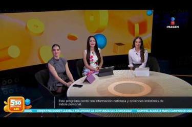Visita nuestro sitio web: http://www.imagentv.com
No te pierdas Imagen Noticias 5:30 con Marlene Stahl, Nuria Gil y Adriana Treviño de lunes a viernes por Imagen Televisión.
TikTok 5:30: https://www.tiktok.com/@imagennoticias530
TikTok Noticias: https://www.tiktok.com/@imagennoticias
Instagram 5:30: https://www.instagram.com/imagennoticias530
Instagram Noticias: https://www.instagram.com/imagentvnoticias/
X 5:30: https://x.com/imagen530
X Noticias: https://twitter.com/ImagenNoticias_
X Televisión: https://twitter.com/ImagenTVMex
Facebook Noticias: https://www.facebook.com/ImagenTVNoticias
Aquí encontrarás la mejor información nacional e internacional de Imagen Noticias con Francisco Zea, Nacho Lozano, Crystal Mendivil, Enrique Sánchez y Paola Rojas.