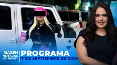 No te pierdas Imagen Noticias Monterrey con Brenda Cavazos de lunes a viernes por Imagen Televisión Monterrey.
Síguenos en nuestras redes
Instagram: https://www.instagram.com/imagentvmonterrey/
Twitter: https://twitter.com/ImagenTVMTY
Facebook: https://www.facebook.com/ImagenTVMTY/
Mantente siempre informado con las noticias sobre los acontecimientos más importantes a nivel nacional con Claudia Ovalle y Brenda Cavazos.
¡Dale like y suscríbete!