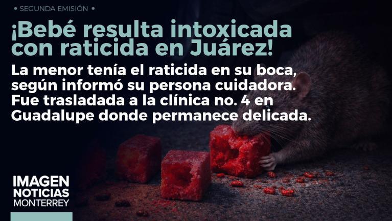 Una bebé resultó intoxicada en Juárez luego de consumir raticida.
No te pierdas Imagen Noticias Monterrey con Claudia Ovalle de lunes a viernes por Imagen Televisión Monterrey.
Síguenos en nuestras redes
Instagram: https://www.instagram.com/imagentvmonterrey/
Twitter: https://twitter.com/ImagenTVMTY
Facebook: https://www.facebook.com/ImagenTVMTY/
Mantente siempre informado con las noticias sobre los acontecimientos más importantes a nivel nacional con Claudia Ovalle y Brenda Cavazos.
¡Dale like y suscríbete!